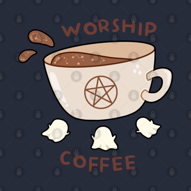 Worship coffee by inkcapella