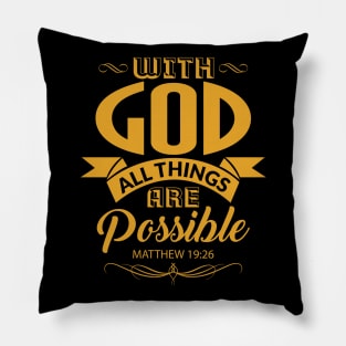 With God All Things Are Possible Christian Gift Pillow