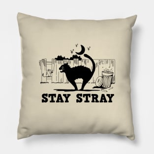 Stay stray Pillow