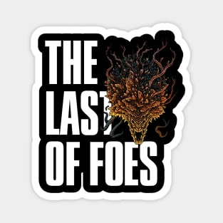 The Last of Us | The Last of Foes Magnet