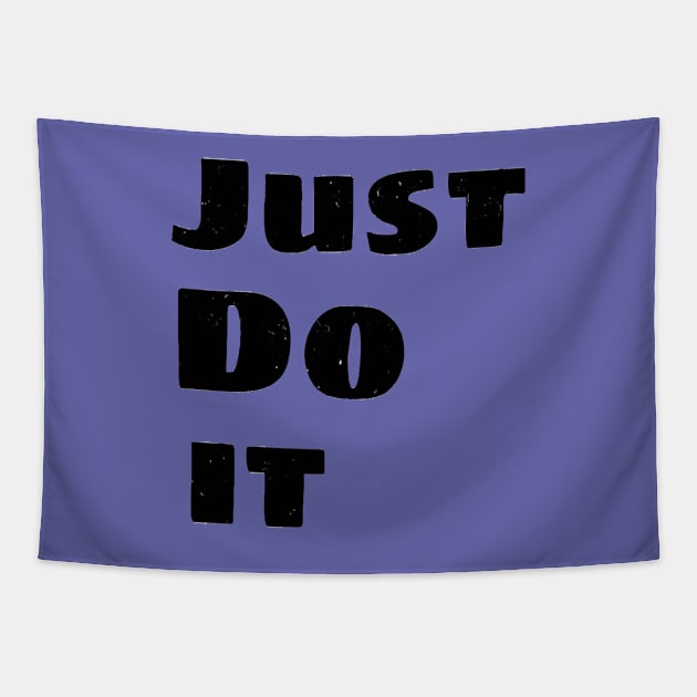 Just do it Tapestry by Browlers