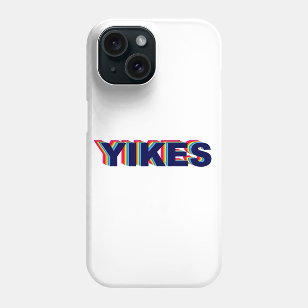 Yikes Rainbow Phone Case by TheWildOrchid