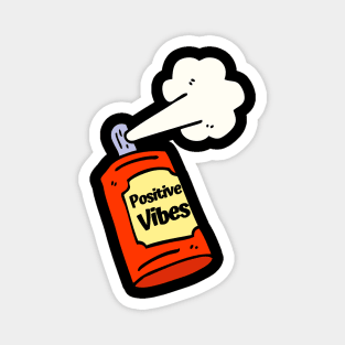 Positive Vibes Spray Can Magnet