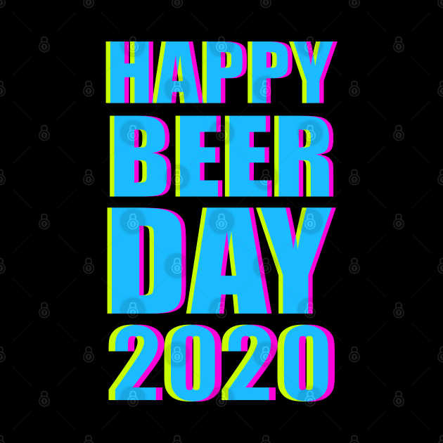 Minimalist Happy Beer Day 2020 Neon Typography by StreetDesigns