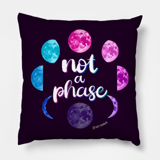 Bi Pride Not A Phase Pillow by HofDraws