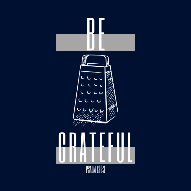 Be Grateful - Psalm by Ruach Runner