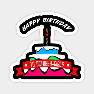 HBD OCTOBER-GIRLS Magnet