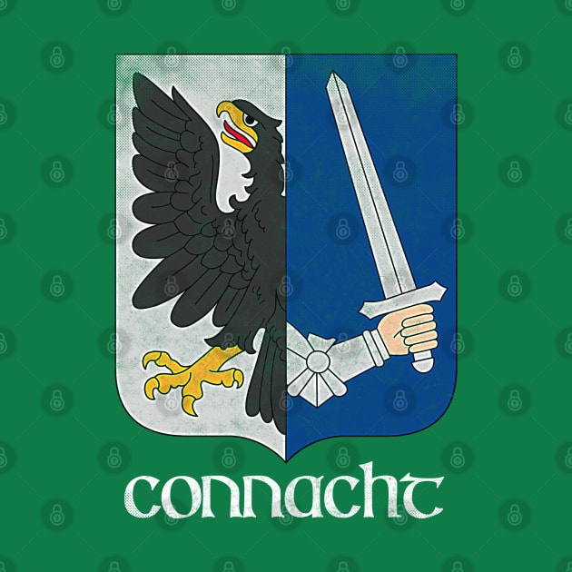 Connacht  / Irish Vintage Style Crest Coat Of Arms Design by feck!