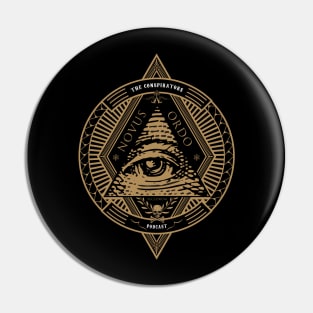 The Conspirators "Illuminati" Pin