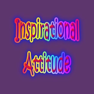 Inspirational Attitude Neon Retro Rainbow T-Shirt