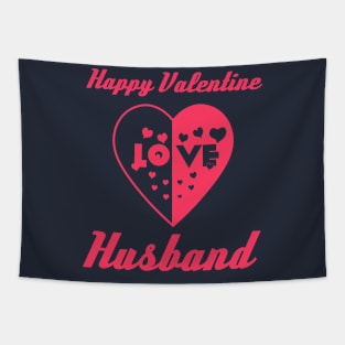 Heart in Love to Valentine Day Husband Tapestry