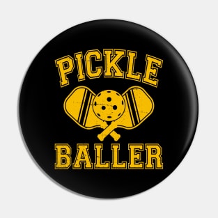 Pickleballer Funny Pickleball Pin