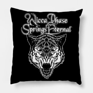 wicca phase springs eternal Pillow