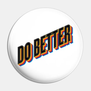 Do Better Pin