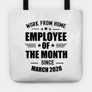 Work from emoployee of the month (Black) Tote