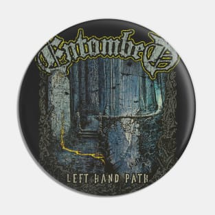 Left Hand Path 1990 Pin