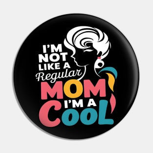 Cool Mom: Vibrant Silhouette Pin