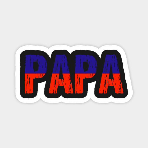 Papa Haitian Creole Dad Father Haiti Flag Distressed Magnet by Nirvanibex