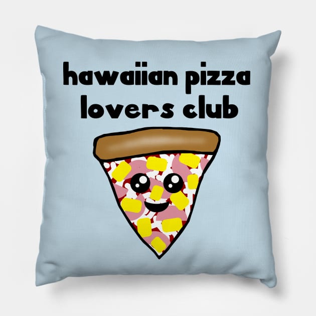 Hawaiian Pizza Lovers Club Pillow by julieerindesigns