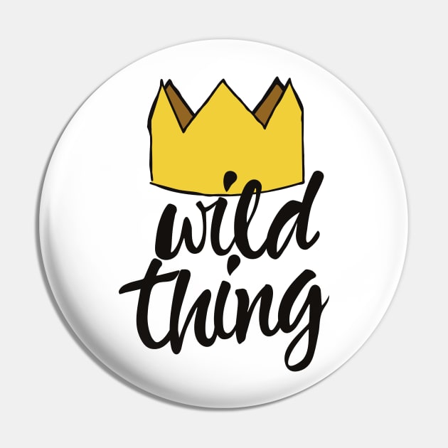 Wild Thing Pin by Elio and the Fox