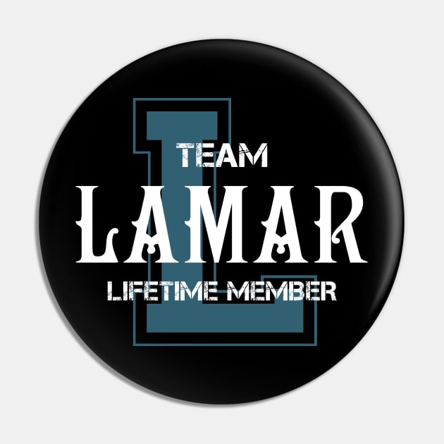 Team LAMAR Lifetime Member Pin by HarrisonAlbertinenw