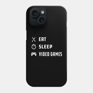 Video Gamer - Eat Sleep Video Games Phone Case