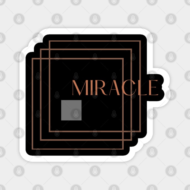 Miracle Magnet by Diusse