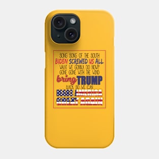 Anti Biden Song Funny Trump Phone Case