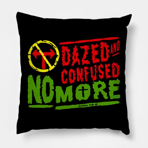 DAZED AND CONFUSED NO MORE Edit Pillow by ejsulu