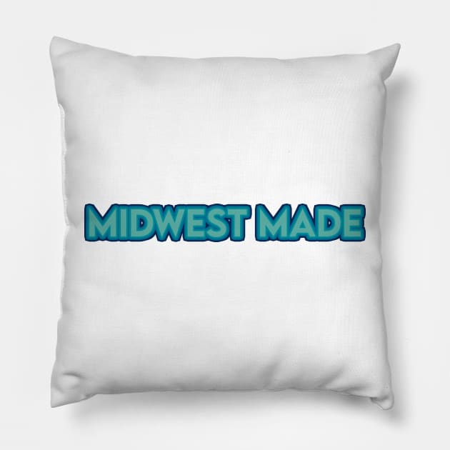 Midwest Made Pillow by sydlarge18