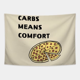 Carbs means comfort Tapestry