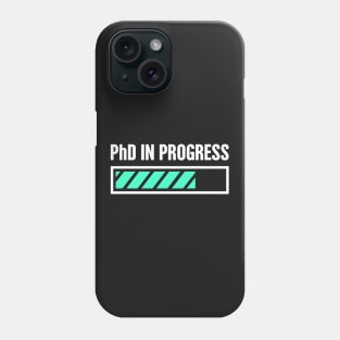 PhD in Progress – Design for Doctoral Student Phone Case