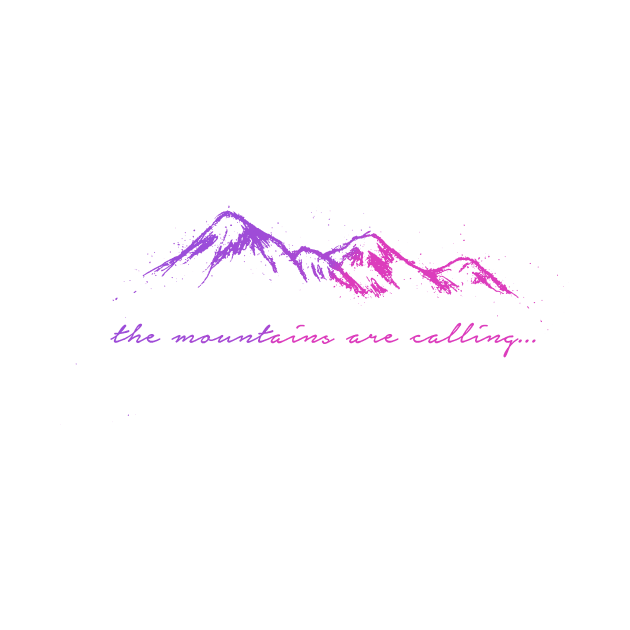 'The Mountains Are Calling' Design by StylishTayla