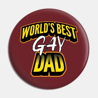 World's Best Gay Dad Pin