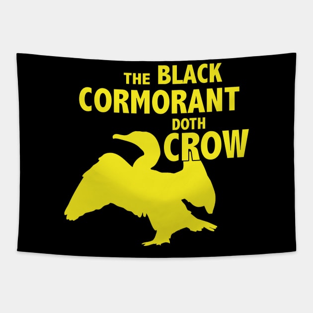 The Black Cormorant Doth Crow - Yellow Tapestry by Bat Boys Comedy