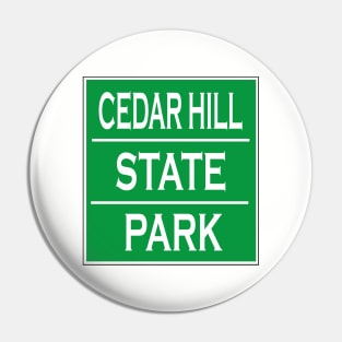 CEDAR HILL STATE PARK Pin