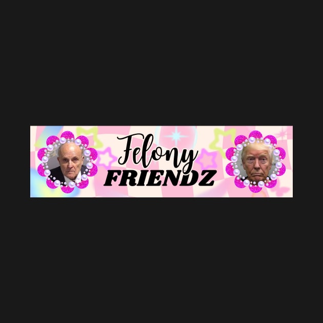 Felony Friendz Bumper Sticker by AmeAki