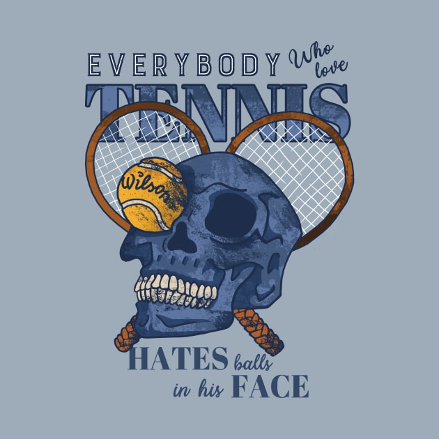 Everybody who love tennis hates balls in his face by Kashkurai