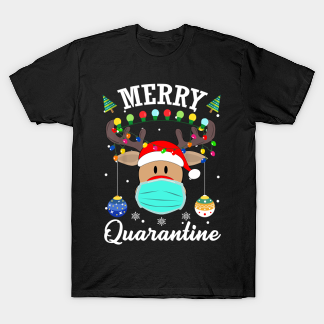 Discover Merry Quarantine Reindeer Mask - Merry Quarantine Reindeer Mask - T-Shirt