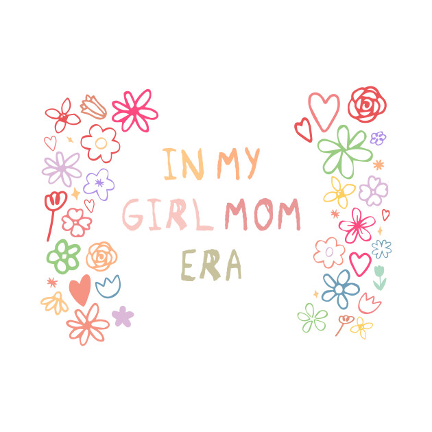 In My Girl Mom Era Back Print Gender Reveal Future Mom by Grapejuice Studio