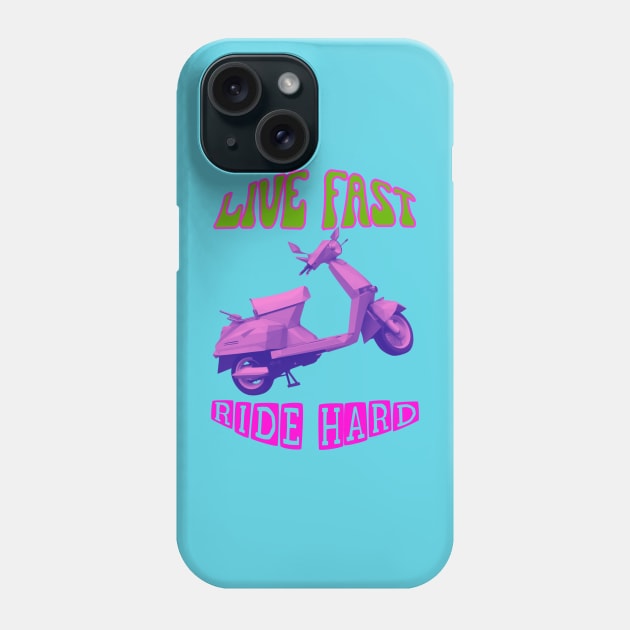 Live fast, ride hard scooter Phone Case by happygreen