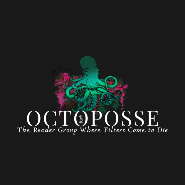 Octoposse (To Match Your Black Soul) by SKRose