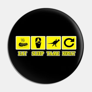 Ark Survival Evolved - EAT SLEEP TAME REPEAT Pin