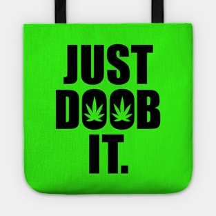 Just doob it Tote