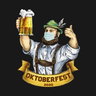 Oktoberfest 2020 Pandemic Edition T-Shirt