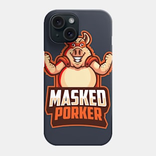 The Masked Porker Phone Case