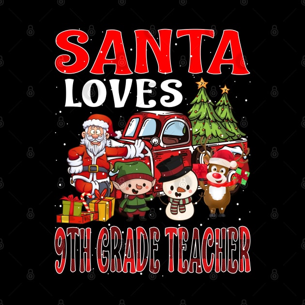 Santa Loves 9Th Grade Teacher by intelus