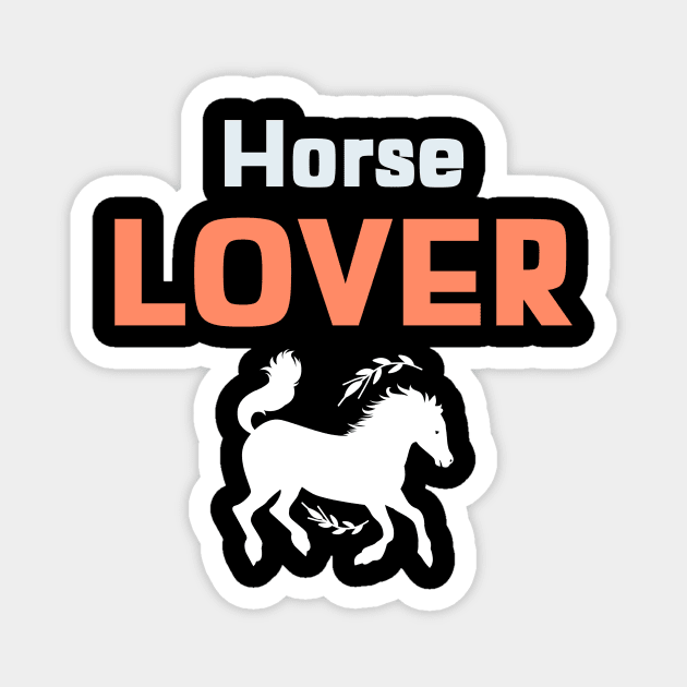 horse lover Magnet by Motivation King