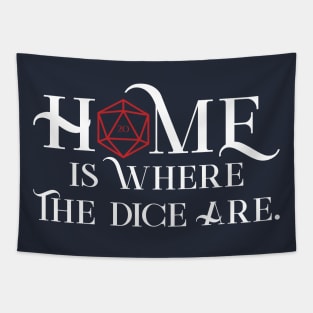 Home is Where the Dice Are Tapestry