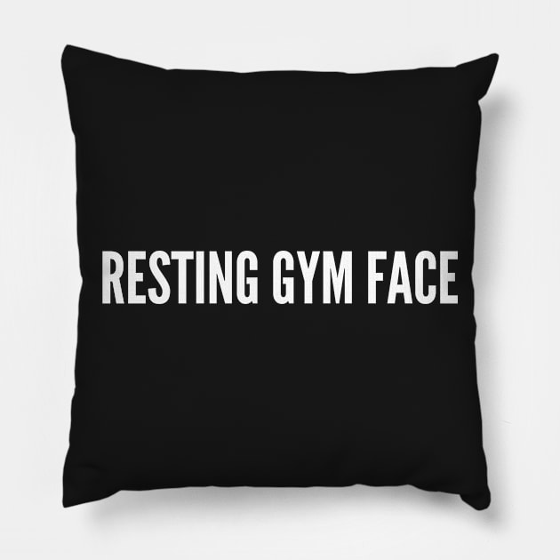 Workout Joke - Resting Gym Face - Funny Sarcastic Humor Pillow by sillyslogans